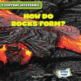 Cover image for How Do Rocks Form?