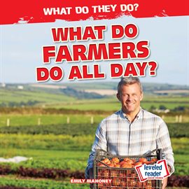 Cover image for What Do Farmers Do All Day?