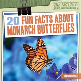 Cover image for 20 Fun Facts About Monarch Butterflies