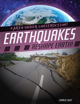 Imagen de portada para Earthquakes Reshape Earth!