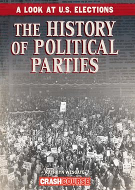 Cover image for The History of Political Parties