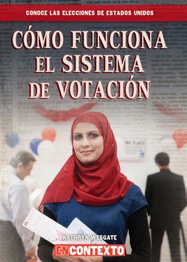 Cover image for Cómo funciona el sistema de votación (How Does Voting Work?)