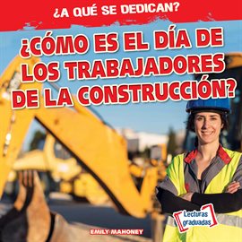 Cover image for ¿Cómo es el día de los trabajadores de la construcción? (What Do Construction Workers Do All Day?)