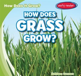 Cover image for How Does Grass Grow?