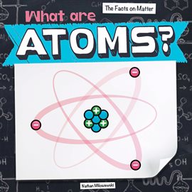 Cover image for What Are Atoms?