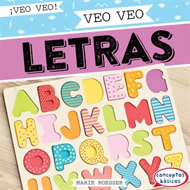 Cover image for Veo veo letras (I Spy Letters)