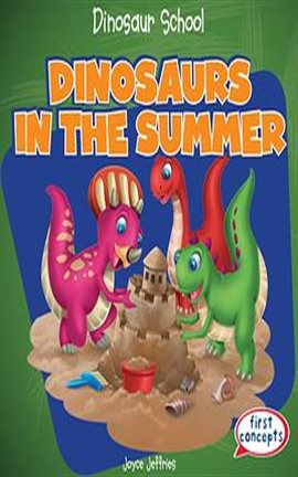 Cover image for Dinosaurs in the Summer