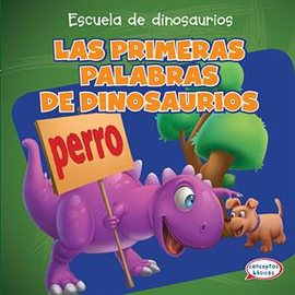 Cover image for Las primeras palabras de dinosaurios (Dinosaur's First Words)