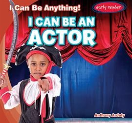 Cover image for I Can Be an Actor