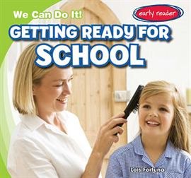 Cover image for Getting Ready for School