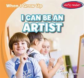 Imagen de portada para I Can Be an Artist