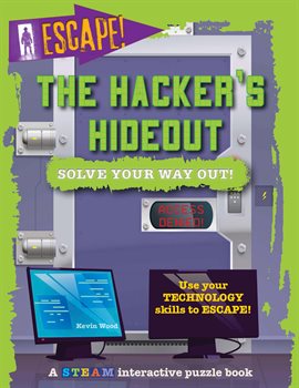 Cover image for The Hacker's Hideout: Solve Your Way Out!