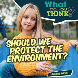 Imagen de portada para Should We Protect the Environment?