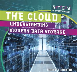 Cover image for The Cloud: Understanding Modern Data Storage