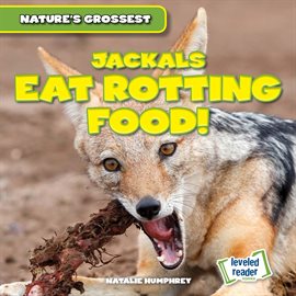 Cover image for Jackals Eat Rotting Food!