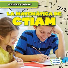 Cover image for La matemática de CTIAM (The Math in STEAM)