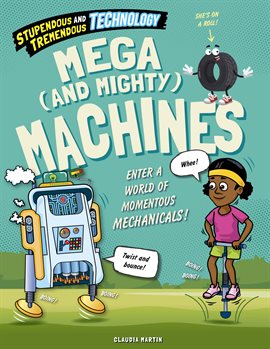 Cover image for Mega (and Mighty) Machines