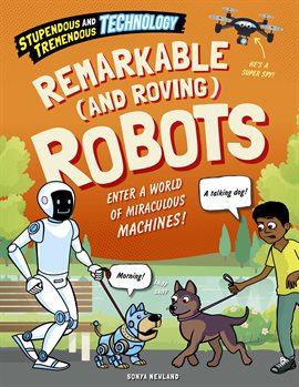 Cover image for Remarkable (and Roving) Robots