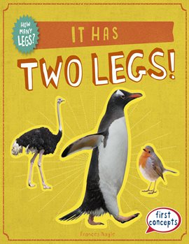 Imagen de portada para It Has Two Legs!