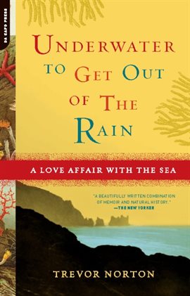 Cover image for Underwater to Get Out of the Rain