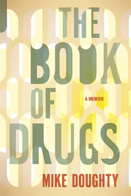 Cover image for The Book of Drugs