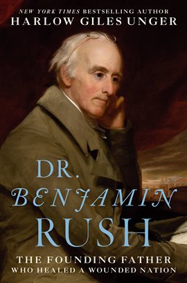 Imagen de portada para Dr. Benjamin Rush