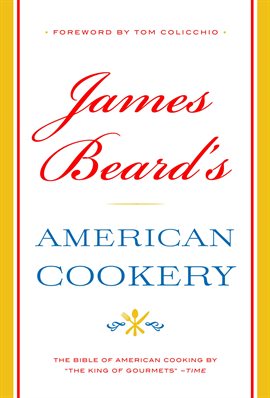 Cover image for James Beard's American Cookery