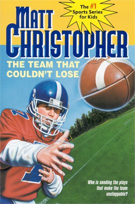 Cover image for The Team That Couldn't Lose