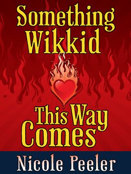 Cover image for Something Wikkid This Way Comes