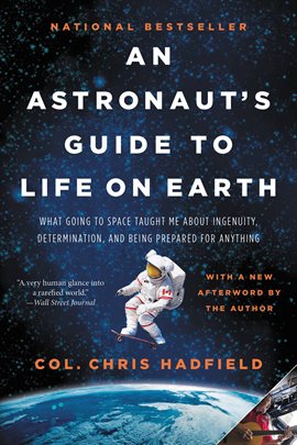 Cover image for An Astronaut's Guide to Life on Earth