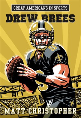 Imagen de portada para Great Americans in Sports: Drew Brees
