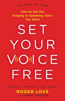 Cover image for Set Your Voice Free