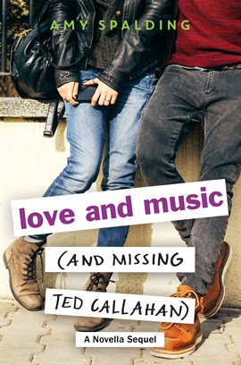 Cover image for Love and Music (and Missing Ted Callahan)