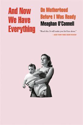 Cover image for And Now We Have Everything