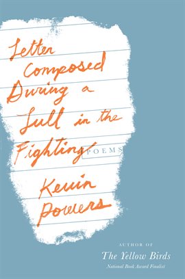 Imagen de portada para Letter Composed During a Lull in the Fighting