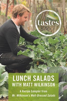 Imagen de portada para Tastes: Lunch Salads With Matt Wilkinson