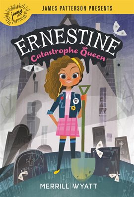 Cover image for Ernestine, Catastrophe Queen