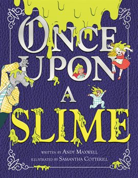 Cover image for Once Upon a Slime