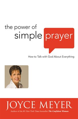 Imagen de portada para The Power of Simple Prayer