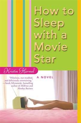 Imagen de portada para How to Sleep with a Movie Star