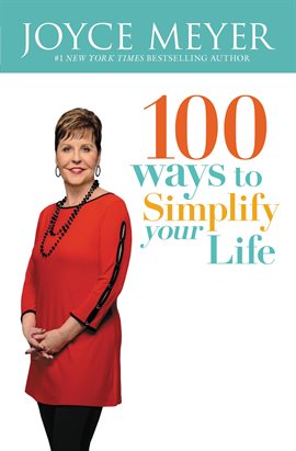 Imagen de portada para 100 Ways to Simplify Your Life