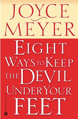 Imagen de portada para Eight Ways to Keep the Devil Under Your Feet