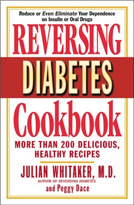 Cover image for Reversing Diabetes Cookbook Cover image for Reversing Diabetes Cookbook