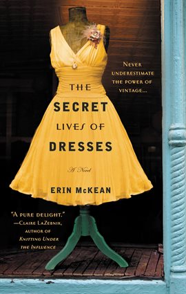 Cover image for The Secret Lives of Dresses