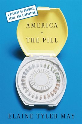 Cover image for America and the Pill