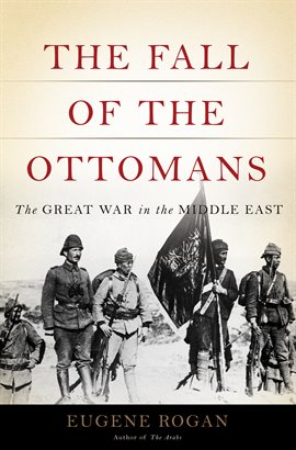 Cover image for The Fall of the Ottomans