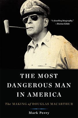 Cover image for The Most Dangerous Man in America
