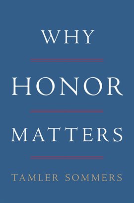 Cover image for Why Honor Matters
