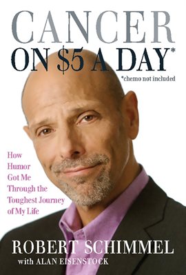 Cover image for Cancer on Five Dollars a Day (Chemo Not Included)