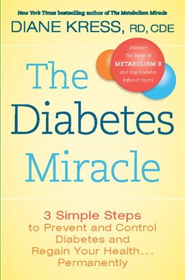 Cover image for The Diabetes Miracle